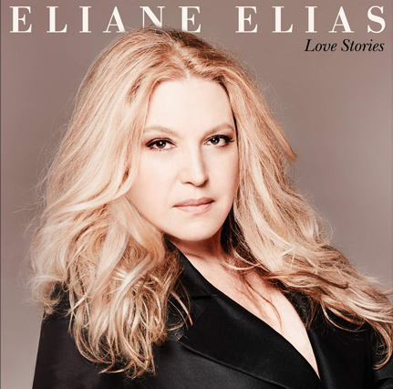 Eliane Elias: Love Stories