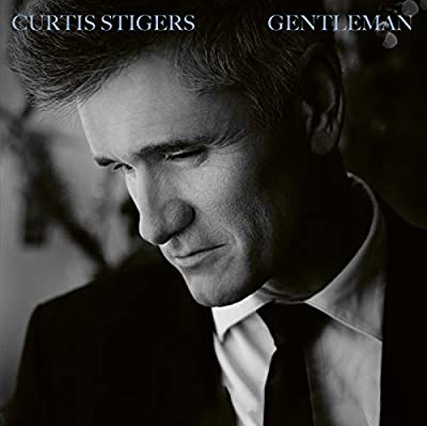 A férfivokalisták erősítenek… // Curtis Stigers: Gentleman