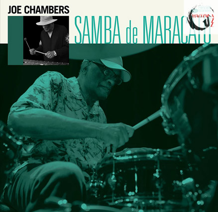 Joe Chambers: Samba de Maracatu