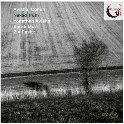 Feltárul a "meztelen igazság"? // Avishai Cohen – Naked Truth