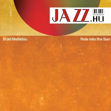 Brad Mehldau – Ride Into The Sun