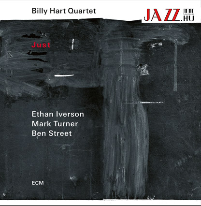 BILLY HART QUARTET JUST
